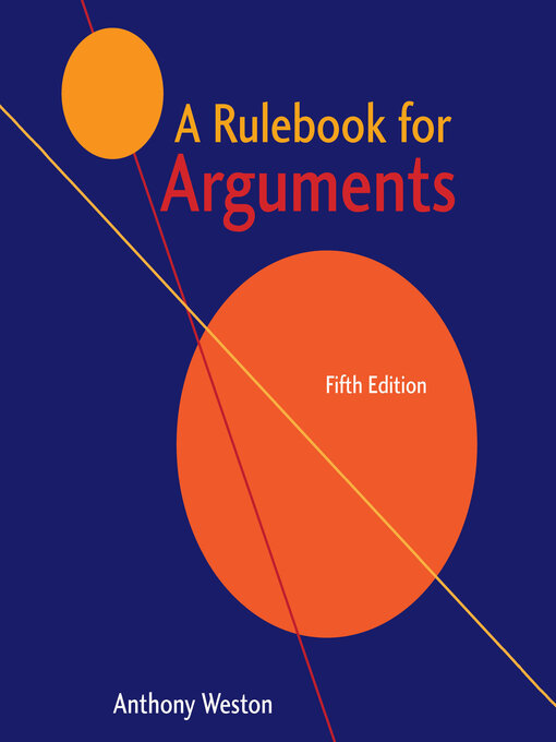 Title details for A Rulebook for Arguments by Anthony Weston - Wait list